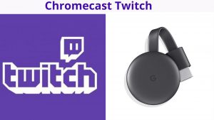 How to Twitch on Chromecast: Everything about it