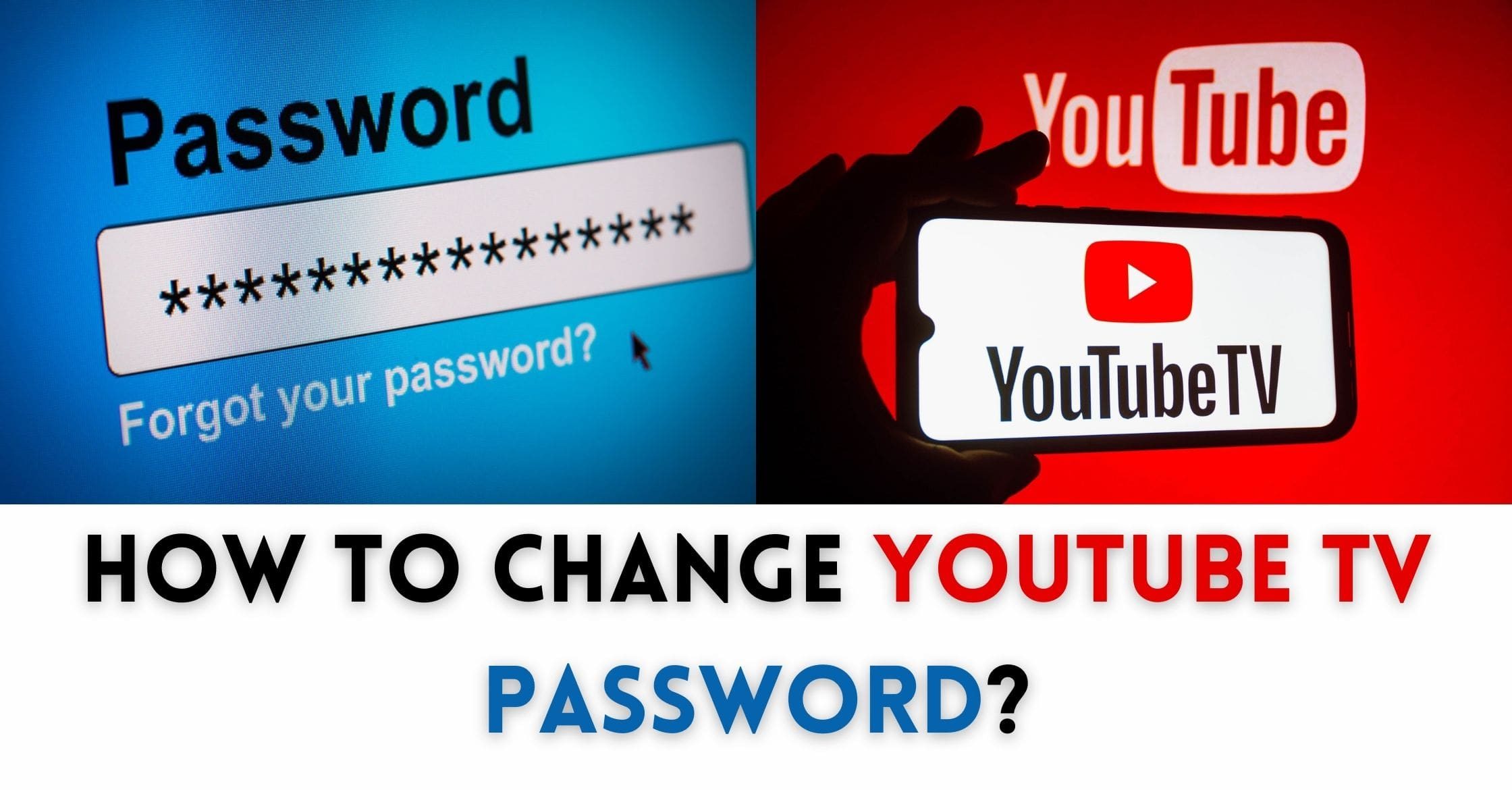 How to Change YouTube TV Password-min