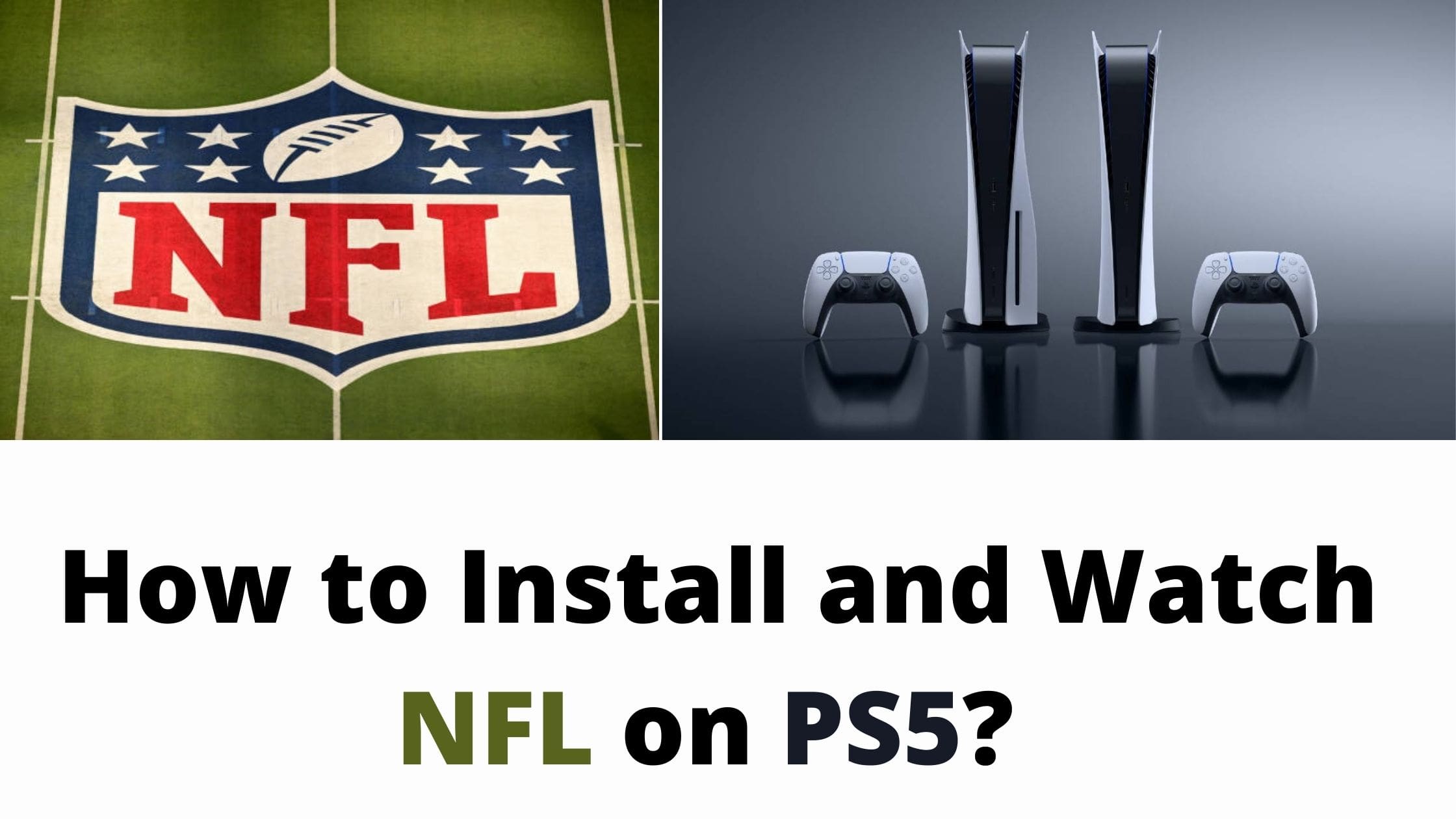 _How to Install and Watch NFL on PS5