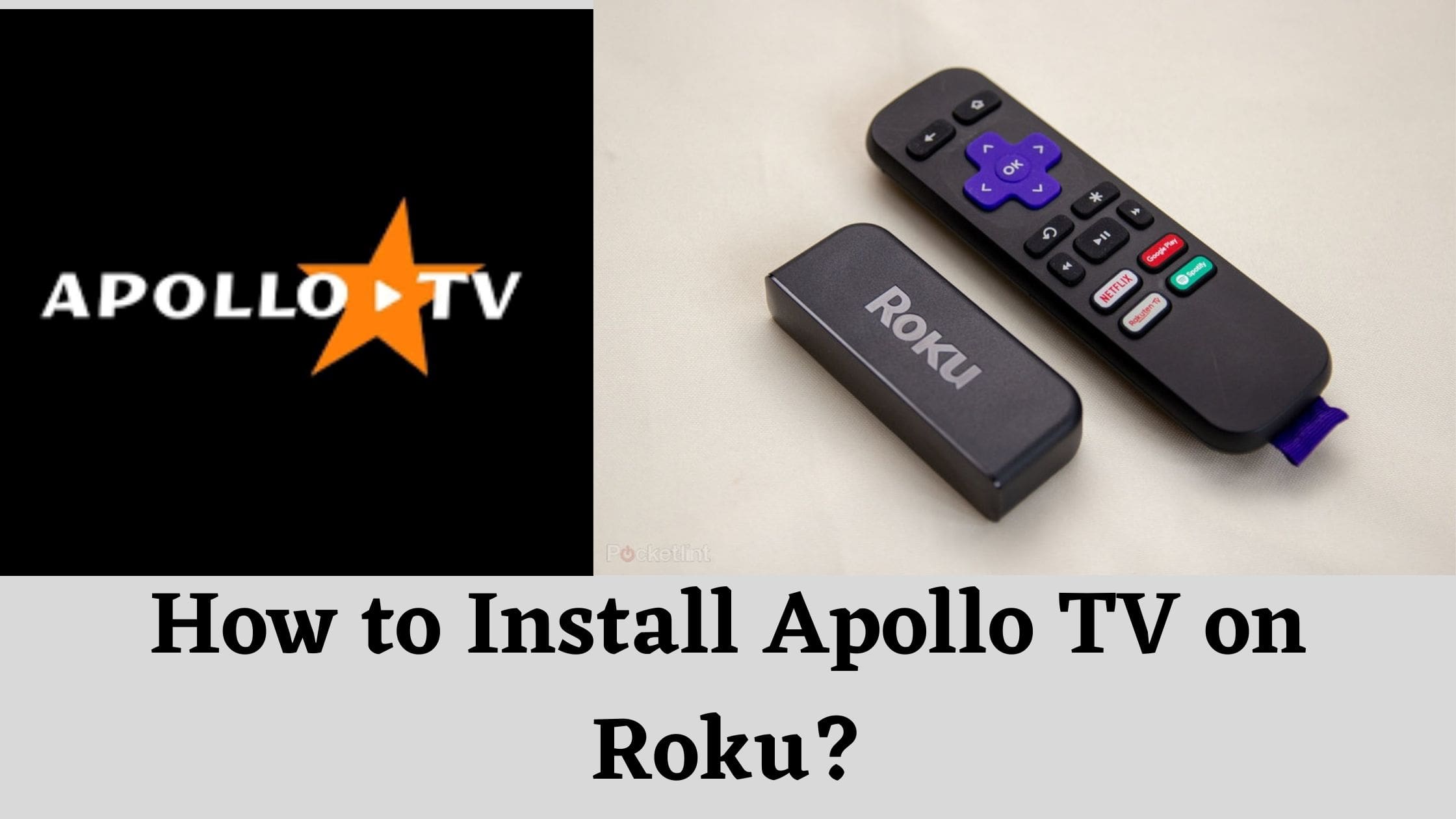 How to Install Apollo TV on Roku?