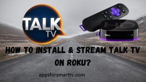 Talk TV on Roku- Talk TV Live | Talk TV App |