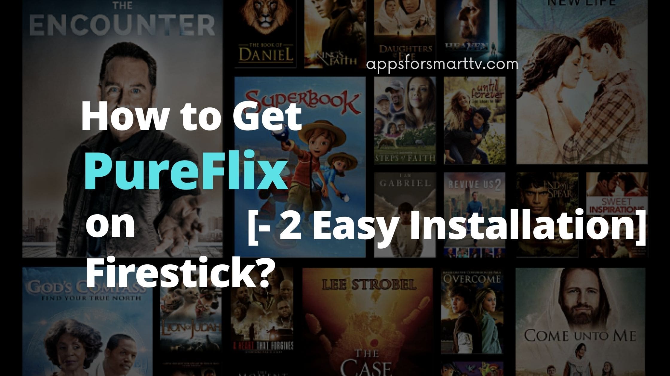 How to Get PureFlix on Firestick