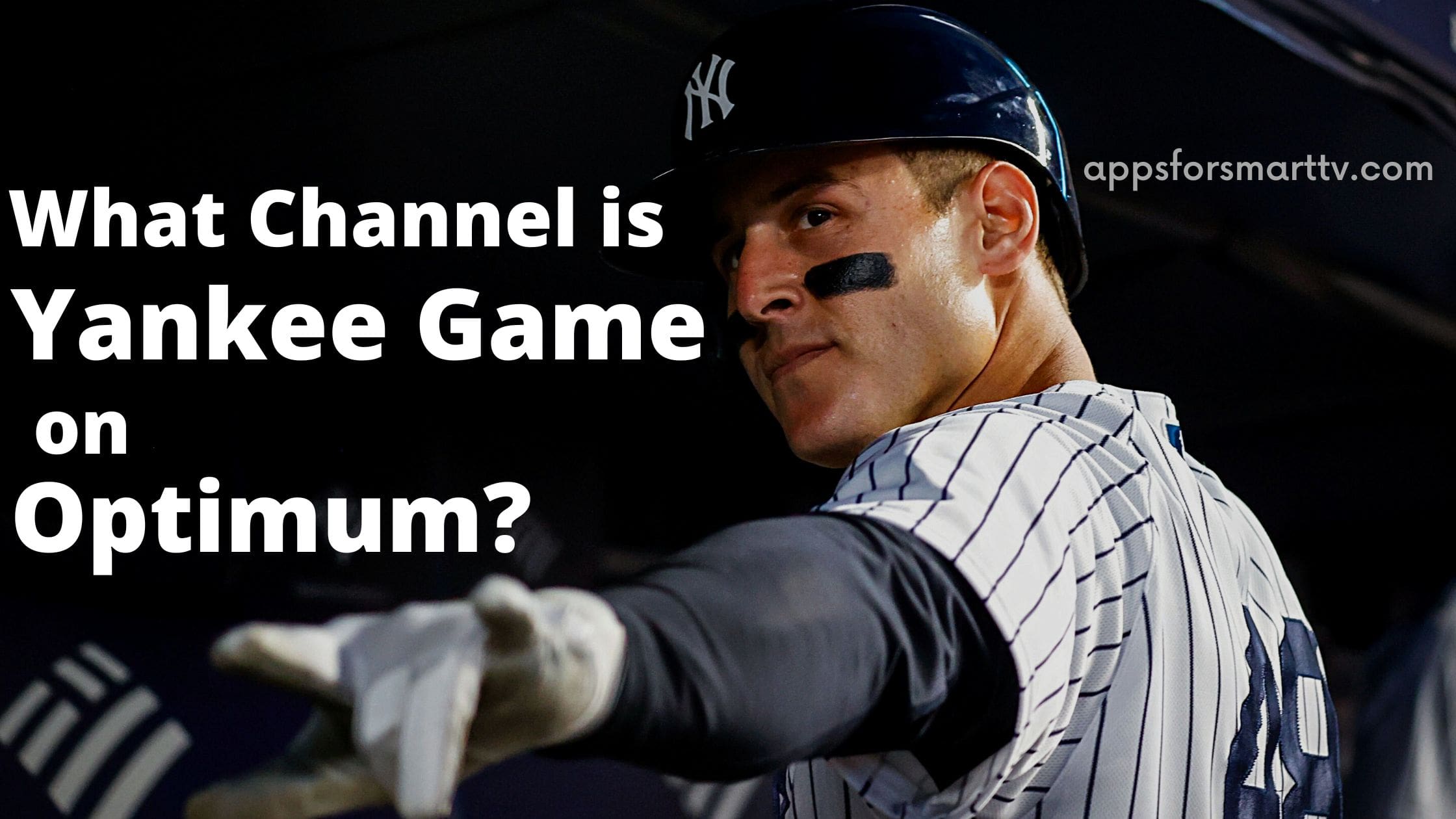 What Channel is Yankee Game on Optimum [ Explained ]