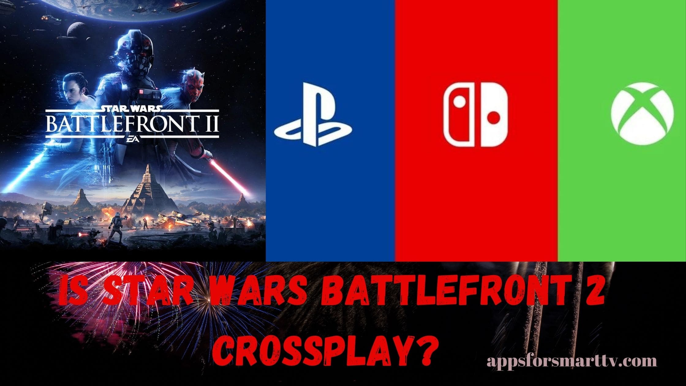 Is Star Wars Battlefront 2 CrossPlay?