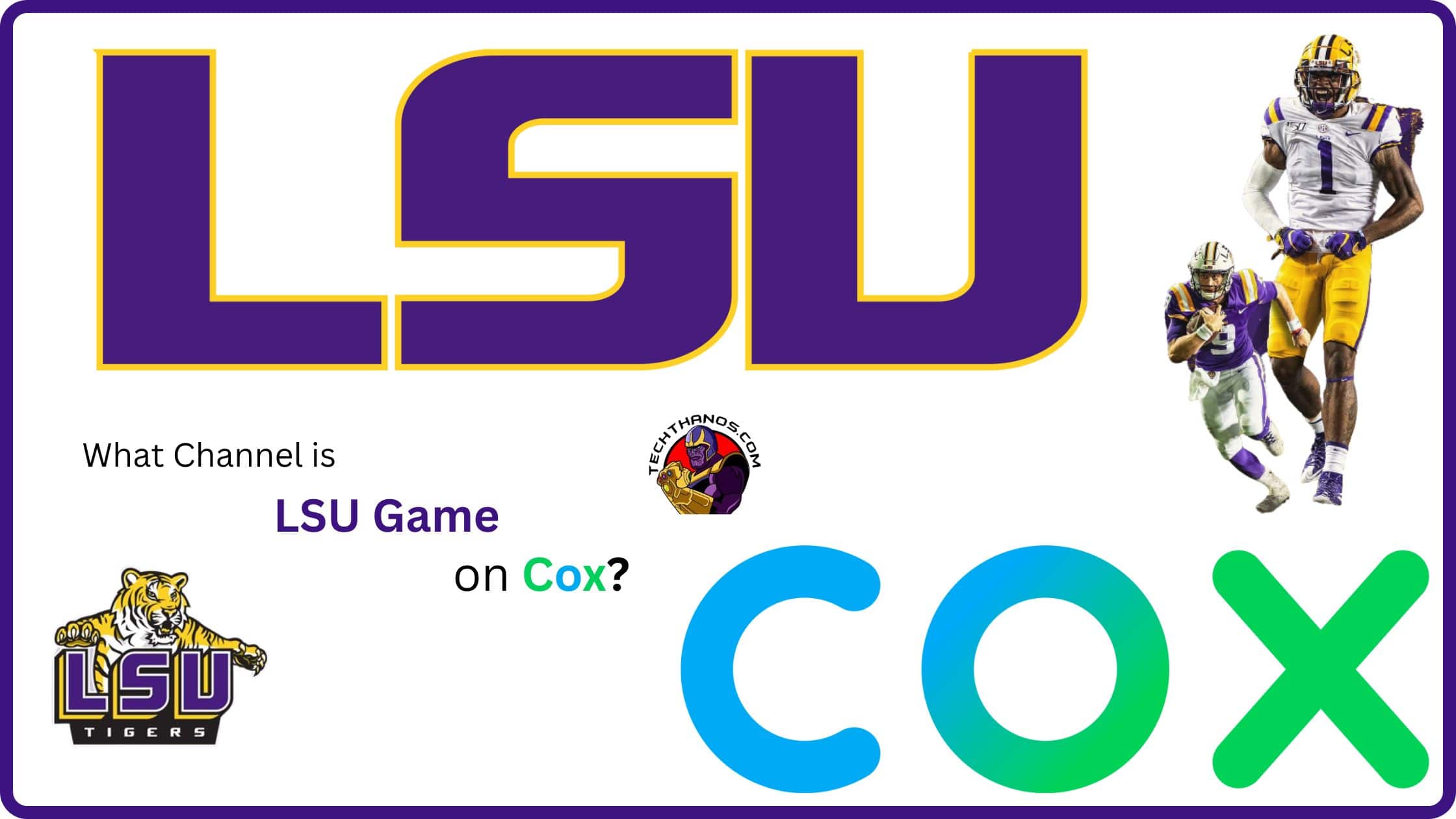 What Channel is LSU Game on Cox?