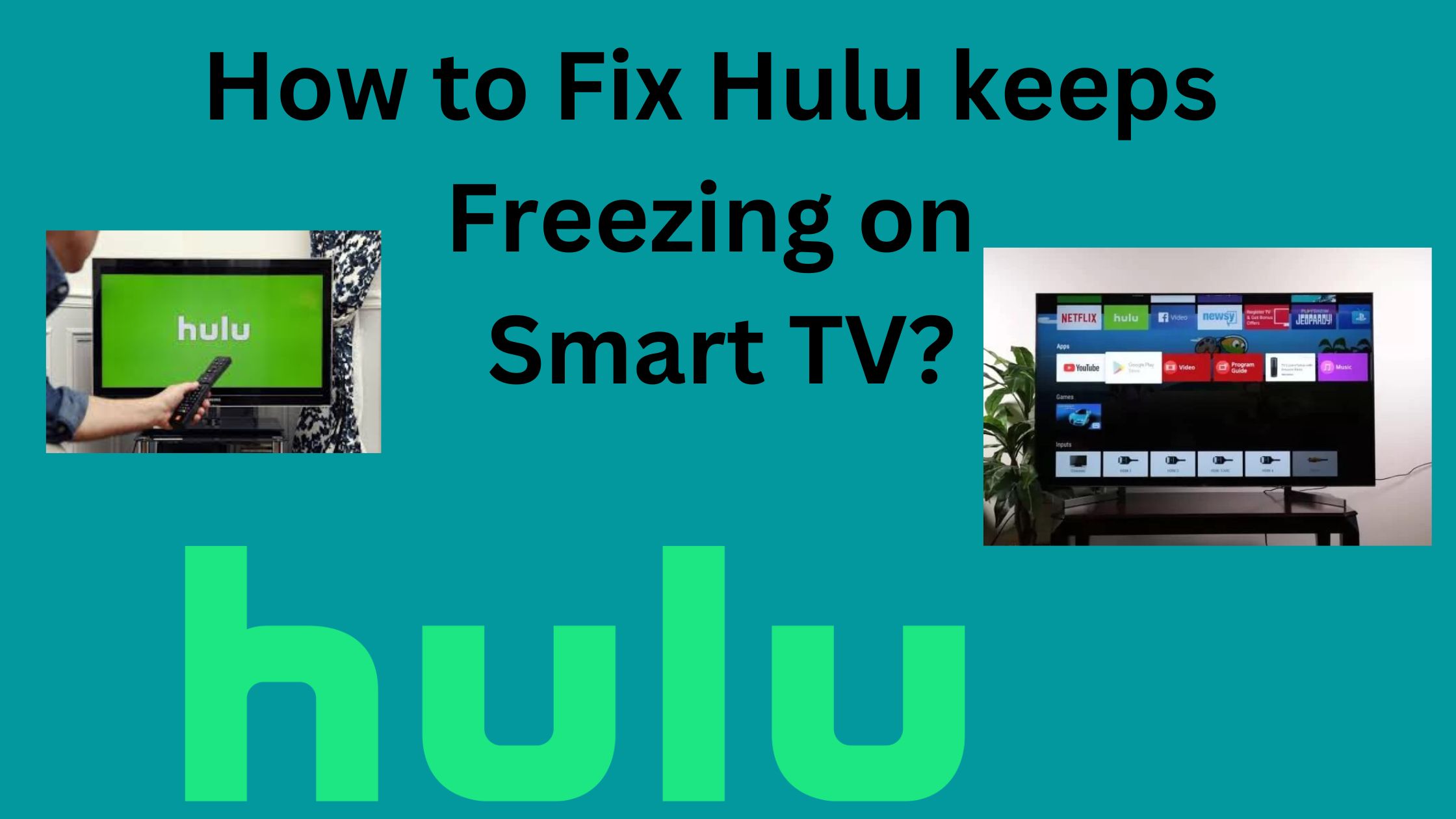 How to Fix Hulu Keeps Freezing on Smart TV