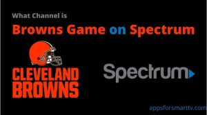 What Channel is Browns Game on Spectrum?